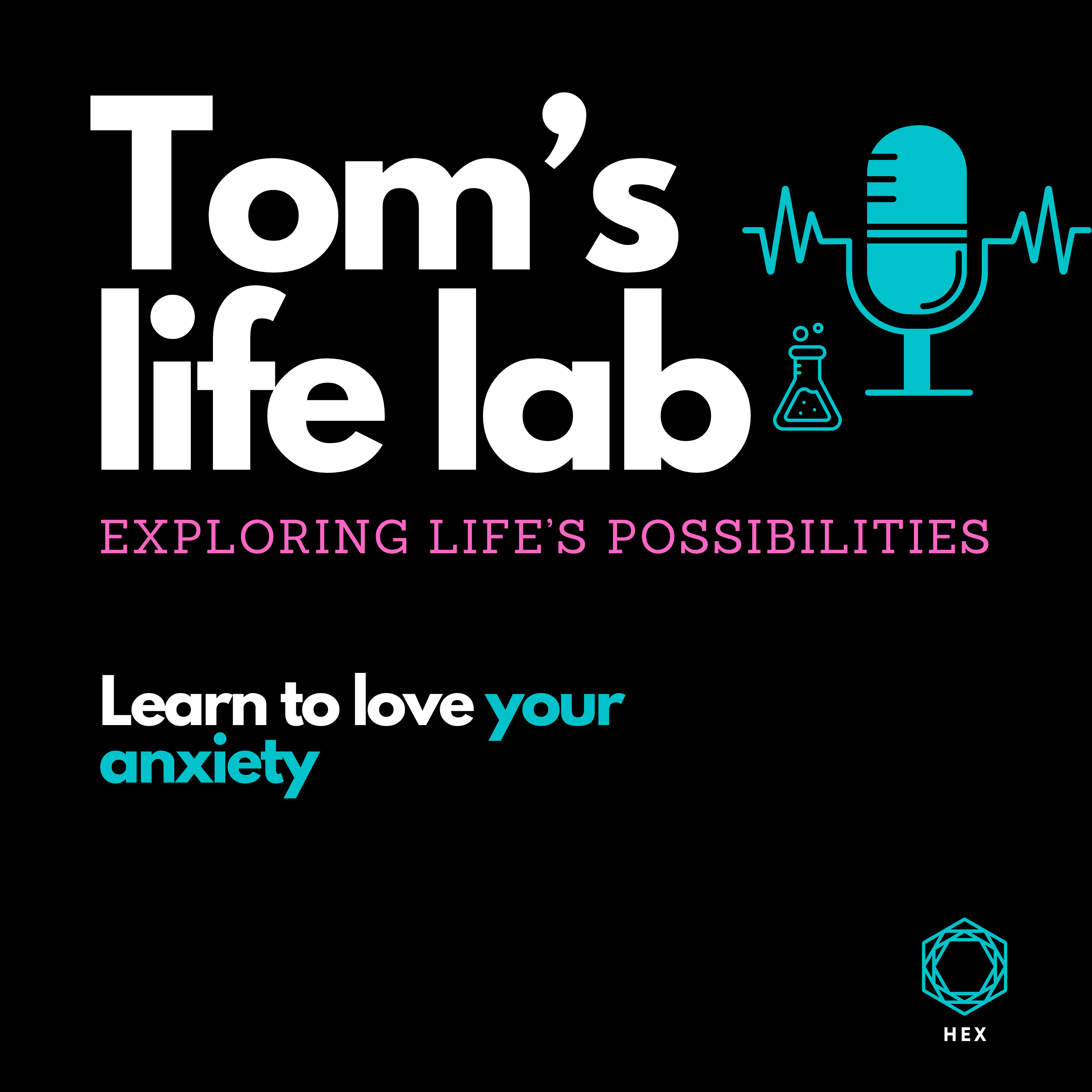 The Tom’s Life Lab Podcast