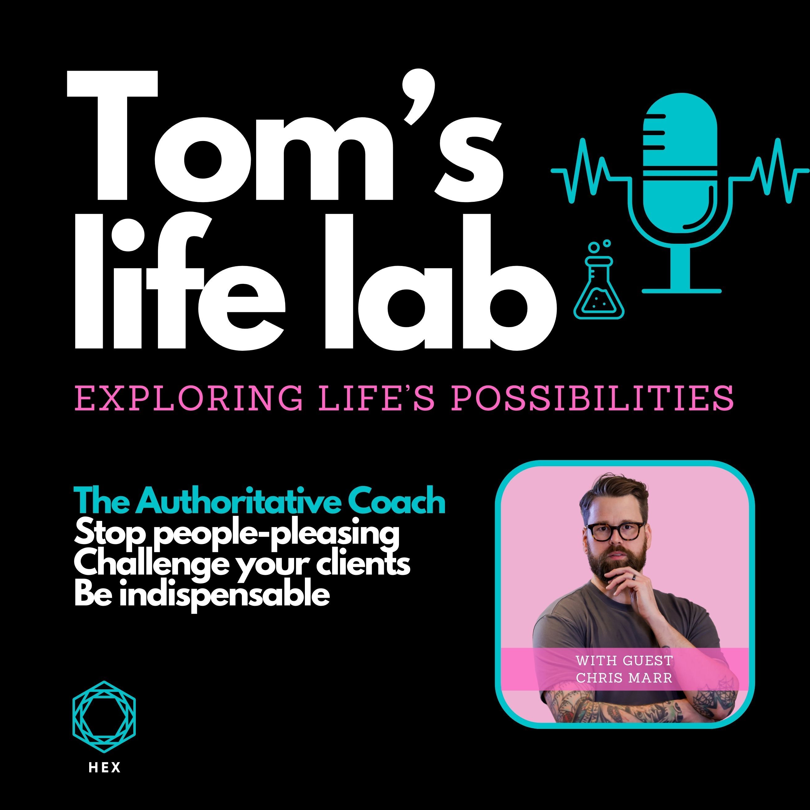 The Tom’s Life Lab Podcast
