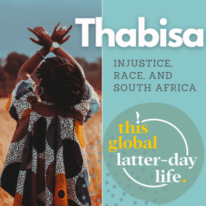 Thabisa: Injustice, Race, and South Africa