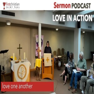 Love One Another (John 13:31-35) | May 18, 2025