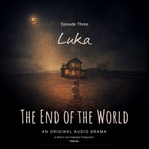 Episode 3: Luka