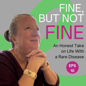 Advice I'd Give My Newly Diagnosed Self - Eps. 10