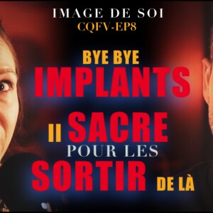 EP8 Bye les implants, un chirurgien douteux, une date catastrophe et beaucoup de love! Mireille 2e partie
