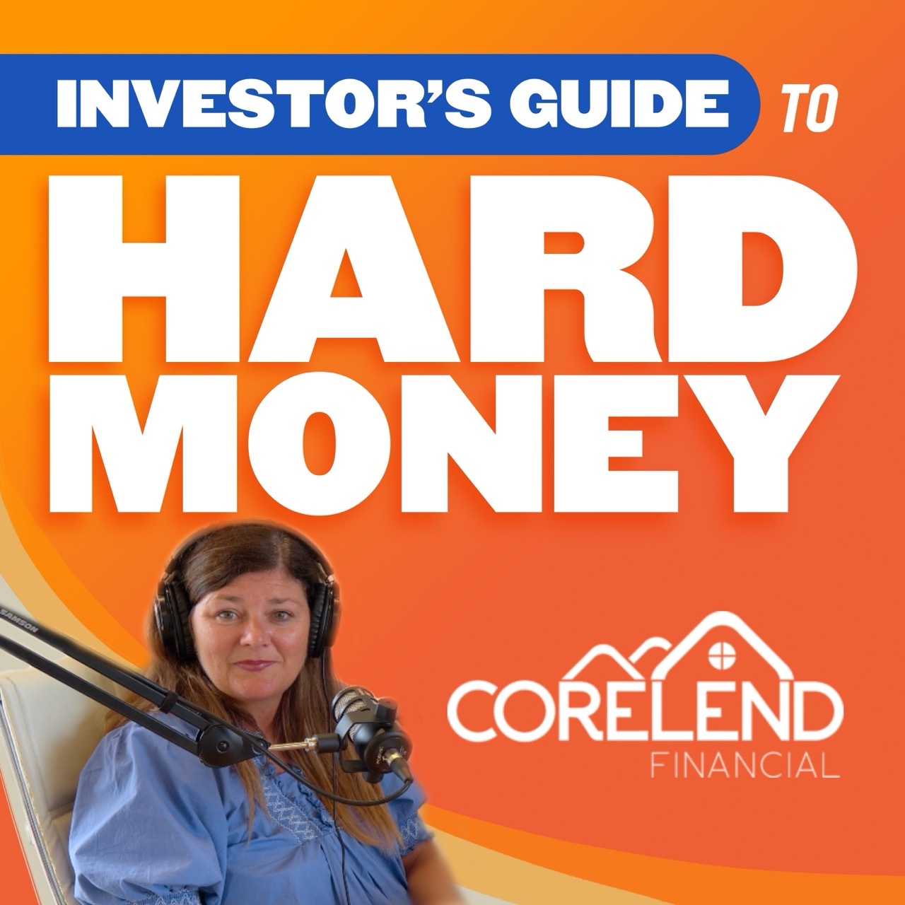 Investor’s Guide to Hard Money Lending