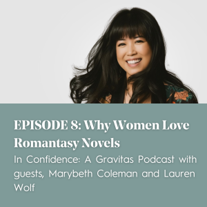 Episode 8: Why Women Love Romantasy Novels