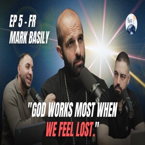 EP 5 | From Corporate Life to Priesthood: Fr Mark Basily on Faith, Family & Purity