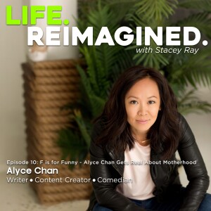 F is for Funny: Alyce Chan Gets Real about Motherhood
