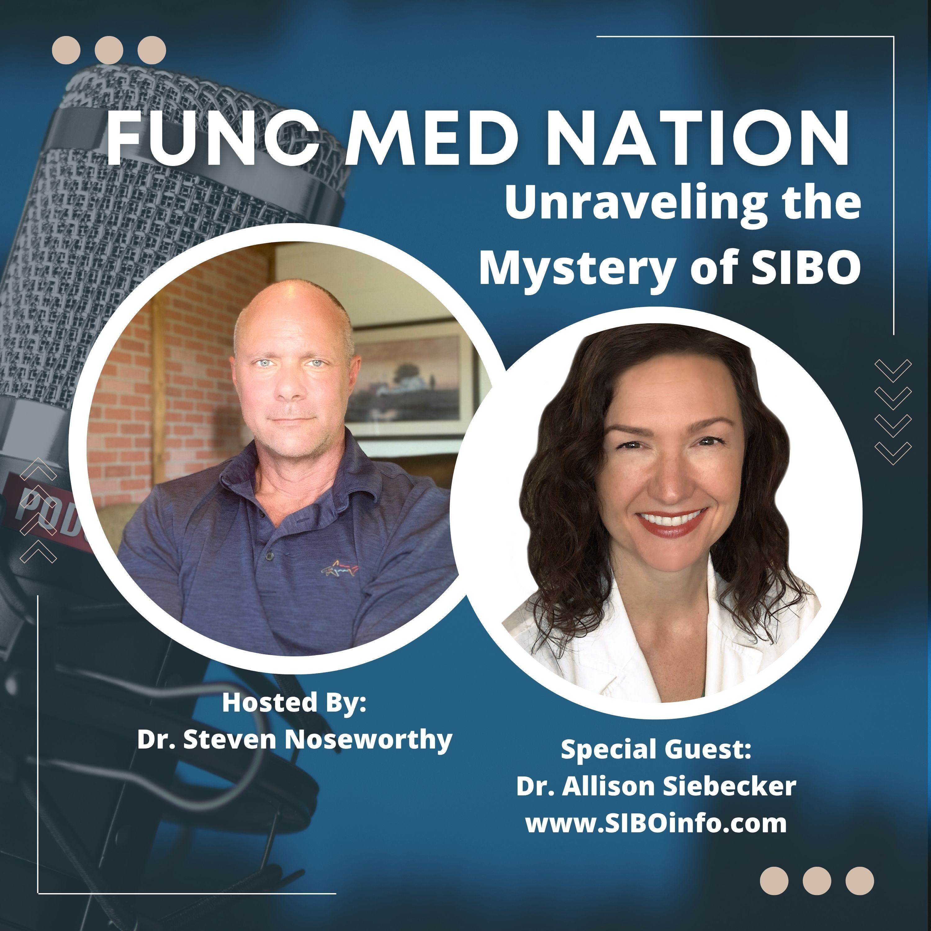 036 | Unravelling the Mysteries of SIBO: A Deep Dive with Dr. Allison Siebecker