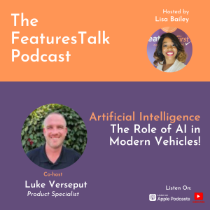 SEASON 2: EPISODE 3 - THE ROLE OF AI IN MODERN VEHICLES