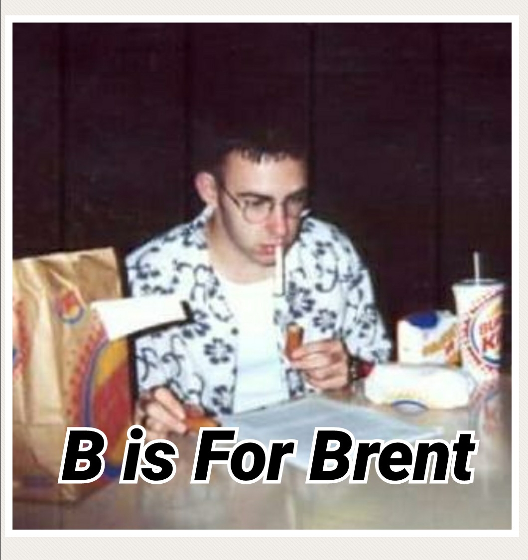 S1 Ep 12) B is for Brent 