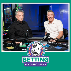 Betting on Success Episode 5 - Scott Michaels