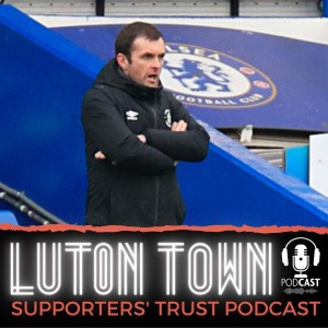 Luton Town Supporters’ Trust Podcast: Season 5 Episode 8 (Part 2): Chelsea cup re-run, best 3 centre backs, better chants and Newlands Park