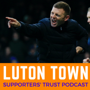 Luton Town Supporters Trust Podcast Season 3 Episode 11: Lockdown special, Graeme Jones' exits and how will the season end?