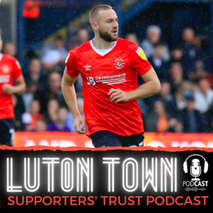Luton Town Supporters‘ Trust Podcast bonus episode: Allan Campbell