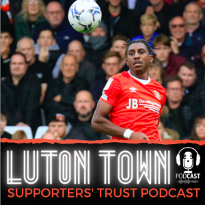 Luton Town Supporters‘ Trust Podcast bonus episode: Amari‘i Bell