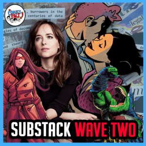 Is Substack Good for the Comics Industry? | The Comics Pals Episode 276