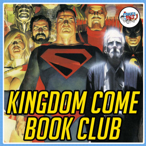 Kingdom Come | The Comics Pals Book Club