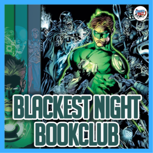 Blackest Night | The Comics Pals Book Club