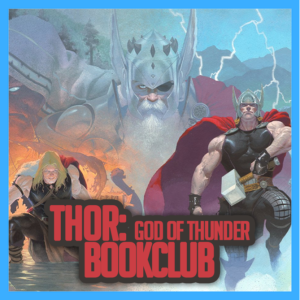 Thor: God of Thunder Vol 1 & 2 | The Comics Pals Book Club