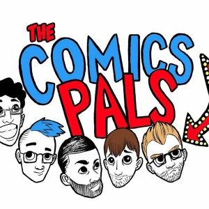 The Comics Pals Podcast Episode 6: Comics We're Thankful For Ft. The Longbox Podcast