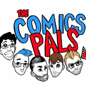 Adam West and Wonder Woman Part 3 | The Comics Pals Podcast Episode 33