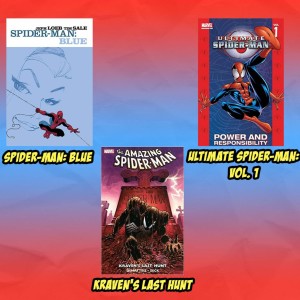 Spider-Man: Blue, Kraven's Last Hunt & Ultimate Spider-Man | The Comics Pals Book Club Episode 1