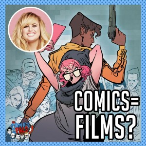 Kathleen Kralowec and Ben Kahn Interview & the Comics to Film Pipeline | The Comics Pals Episode 88