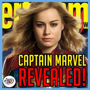 Captain Marvel Takes Over Entertainment Weekly | The Comics Pals Episode 98