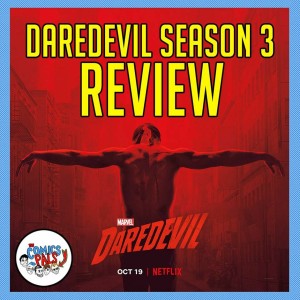 Daredevil Season 3 Review | The Comics Pals