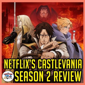 Netflix's Castlevania Season 2 Review | The Video Game Pals