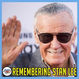 Stan Lee | The Comics Pals Episode 108