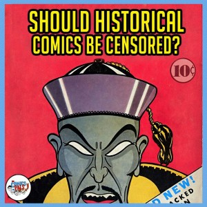 Should Comics Whitewash History? | The Comics Pals Episode 109