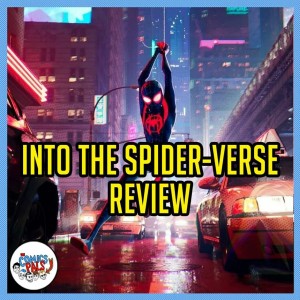 Spider-Man: Into the Spider-Verse Review | The Comics Pals