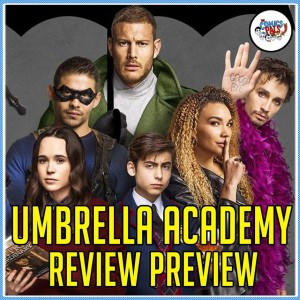 DC's Year of the Villain and Umbrella Academy Review | The Comics Pals Episode 121