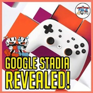 Google Stadia, Epic Store Victories & Nindies Showcase | The Video Game Pals Episode 99