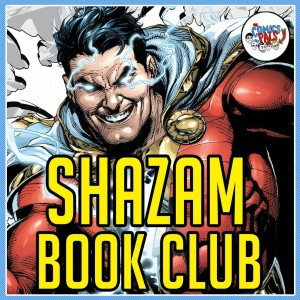 Shazam!(New 52) | The Comics Pals Book Club