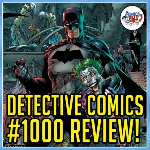 Heroes in Crisis #7 and Detective Comics #1000 Reviews | The Comics Pals Episode 127