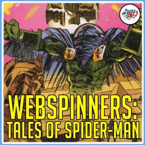 Webspinners: Tales of Spider-Man | The Comics Pals Book Club