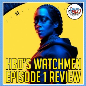 HBO's Watchmen Episode One Review | We Watched Watchmen