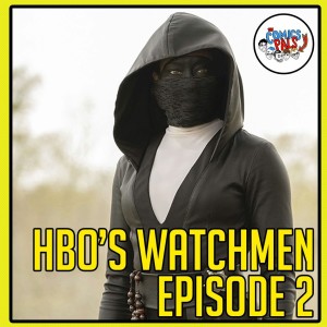 HBO's Watchmen Episode Two | We Watched Watchmen