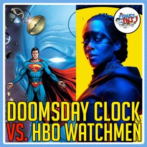 Watchmen Retrospective (Doomsday Clock vs. HBO's Watchmen) | The Comics Pals Special Edition