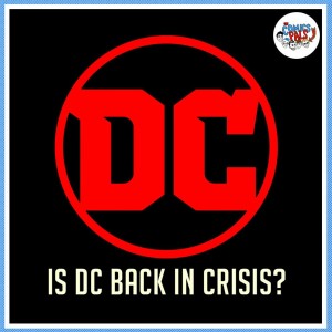 MASSIVE DC Layoffs & NYCC Cancelled! | The Comics Pals Episode 199