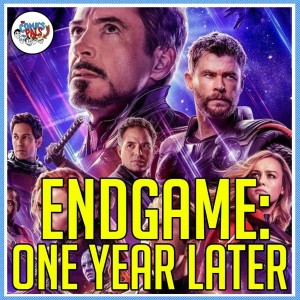 The Legacy of Avengers: Endgame | The Comics Pals Episode 184