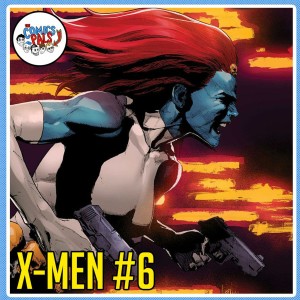 X-Men #6 Review | The Comics Pals 173