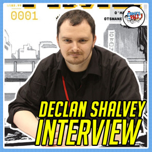 Declan Shalvey Interview (Time Before Time, Bog Bodies, Deadpool) | The Comics Pals Episode 236