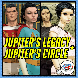 Jupiter's Legacy & Jupiter's Circle Review & Reactions | The Comics Pals Book Club