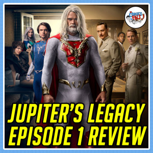 Netflix's Jupiter's Legacy Episode 1 Review & Reactions