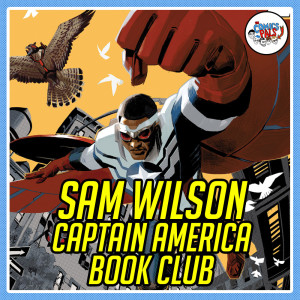 Sam Wilson: Captain America Review & Reactions | The Comics Pals Book Club