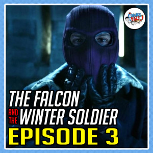 The Falcon & The Winter Soldier Episode 3 Power Broker Review & Reactions | The Comics Pals