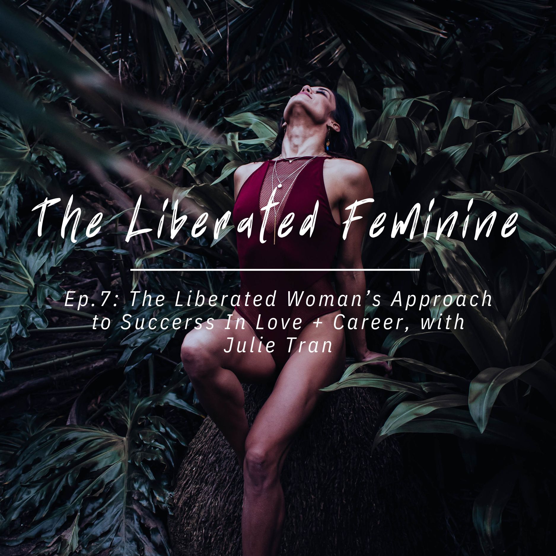 The Liberated Feminine Podcast
